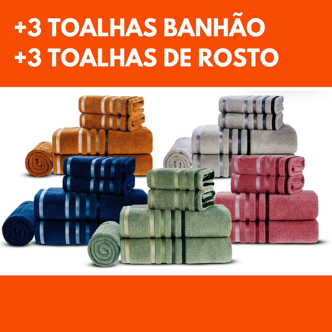 '+ 3 Toalhas Banhão + 3 Toalhas de Rosto